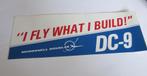 McDonnell Douglas sticker DC-9 I fly what i build !, Verzenden, Nieuw, Overige typen