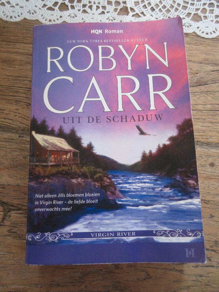 Uit de schaduw. Virgin River. Robyn Carr, Ophalen of Verzenden, Gelezen, Robyn Carr