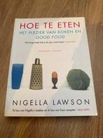 Hoe te Eten: Het plezier van koken en good food, Boeken, Kookboeken, Ophalen of Verzenden, Gelezen, Overige gebieden, Hoofdgerechten
