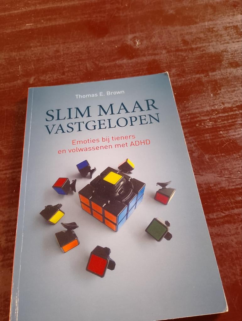 Slim maar vastgelopen: Emoties bij ADHD, Boeken, Ophalen of Verzenden, Zo goed als nieuw, Thomas E. Brown