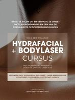 Hydrafacial & Bodylaser Cursus, Ophalen of Verzenden, Alpha, Zo goed als nieuw, Niet van toepassing