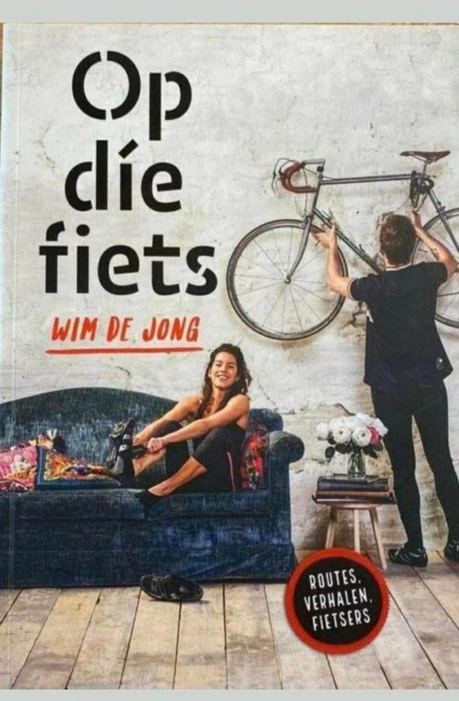 Op die fiets - Wim de Jong, Boeken, Verzenden, Zo goed als nieuw, Fiets- of Wandelgids, Overige merken