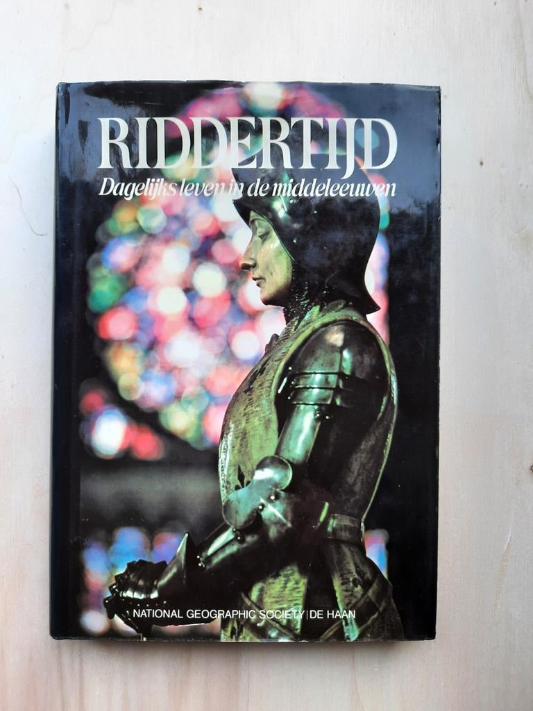 RIDDERTIJD, Dagelijkse leven in de middeleeuwen, Boeken, Geschiedenis | Wereld, Ophalen of Verzenden, 14e eeuw of eerder, Zo goed als nieuw