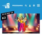 Kaartjes K3 in de 013 Tilburg Zondag 2 November 3 tickets, Tickets en Kaartjes, Drie personen of meer, November
