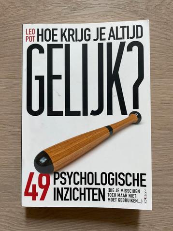 Hoe krijg je altijd gelijk? Leo Pot | ZGAN beschikbaar voor biedingen