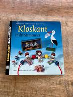 Kloskant in drie dimensies, Ophalen of Verzenden, Gebruikt, Boek of Tijdschrift