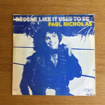 Paul Nicholas - Reggae Like It Used To Be 7”  