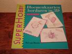 Bloemenkaarten borduren in 3 D met patronen van Nel v. Hoorn, Hobby en Vrije tijd, Kaarten | Zelf maken, Ophalen of Verzenden