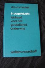 IN VOGELVLUCHT leidraad voor het godsdienstonderwijs, Boeken, Ophalen of Verzenden, Gelezen