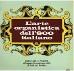 Giancarlo Parodi – L'Arte Organistica Dell'800 Italiano, Kamermuziek, Ophalen of Verzenden, Zo goed als nieuw, 12 inch