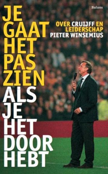 Je gaat het pas zien - Cruijff en Leiderschap beschikbaar voor biedingen