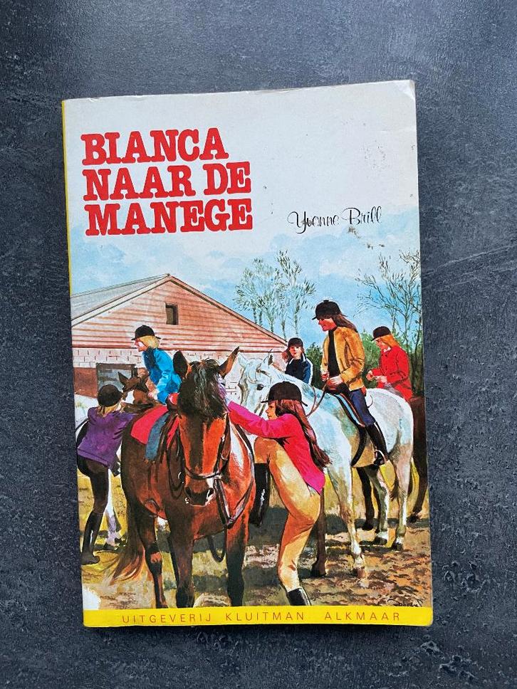 Bianca naar de manege van Yvonne Brill, Boeken, Kinderboeken | Jeugd | 10 tot 12 jaar, Gelezen, Fictie, Ophalen