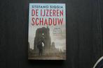 DE IJZEREN SCHADUW... Stefano Siggia.. (2022), Ophalen of Verzenden, Zo goed als nieuw