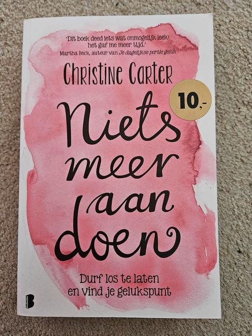 Christine Carter - Niets meer aan doen, Boeken, Psychologie, Zo goed als nieuw, Ophalen of Verzenden