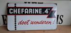 Emaille bord chefarine 4, Verzamelen, Ophalen of Verzenden, Gebruikt, Reclamebord