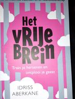 Idriss Aberkane - Het vrije brein, Ophalen of Verzenden, Zo goed als nieuw, Idriss Aberkane