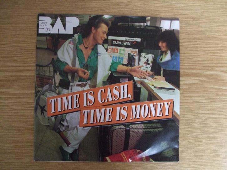 BAP   TIME IS CASH,  TIME IS MONEY / VUN MIR USS KITSCH, Cd's en Dvd's, Vinyl Singles, Zo goed als nieuw, Single, Pop, 7 inch