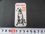 sticker hoge nood? hond in de goot, Ophalen, Zo goed als nieuw