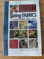 Dating Fabrics 1800-1960, Ophalen of Verzenden, Zo goed als nieuw, Overige onderwerpen