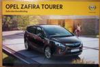 Opel Zafira instructieboekje - Zafira Tourer C 2011-2016 OPC, Auto diversen, Handleidingen en Instructieboekjes, Verzenden