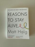Matt Haig - Reasons to Stay Alive, Ophalen of Verzenden, Zo goed als nieuw, Matt Haig