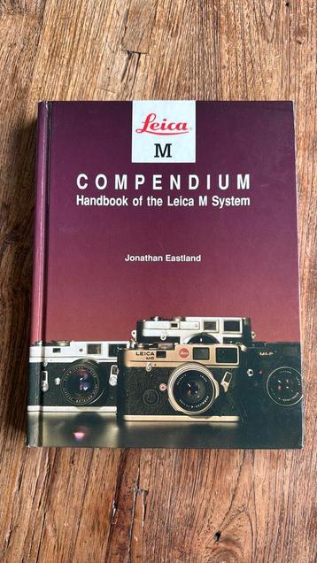 Leica m compendium handbook of the leica m system eastland beschikbaar voor biedingen