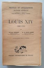 Louis XIV (1661-1715) - Philippe Sagnac et A. de Saint-Léger, Gelezen, Philippe Sagnac e.a., Europa, Ophalen of Verzenden