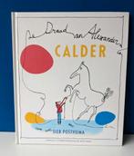 De Draad van Alexander Calder/Sieb Posthuma, Boeken, Ophalen of Verzenden, Zo goed als nieuw