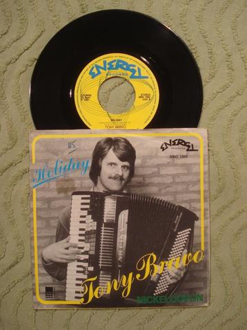 Tony Bravo 7" Vinyl Single: ‘Holiday’ (Nederland) beschikbaar voor biedingen