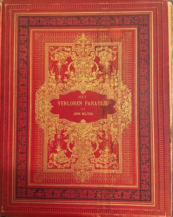 Uniek boek - Het verloren paradijs – Milton / Ten Kate 1875, Antiek en Kunst, Antiek | Boeken en Bijbels, Ophalen of Verzenden
