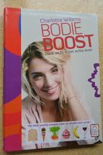 Bodie boost Slank en fit door het leven Charlotte Willems, Gelezen, Dieet en Voeding, Ophalen of Verzenden, Charlotte Willems