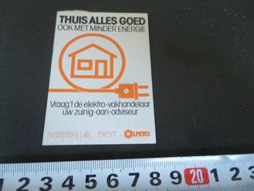 sticker UNETO Thuis alles goed ook met minder energie  beschikbaar voor biedingen