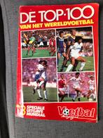 Voetbal Top 100 Wereldvoetbal, Ophalen of Verzenden, Gelezen, Sport en Vrije tijd