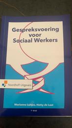 Gespreksvoering voor Sociaal Werkers boek hbo, Sociale wetenschap, Nieuw, Ophalen of Verzenden, Marianne Luitjes; Hetty de Laat