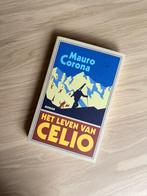 Mauro Corona Het leven van Celio roman boek leesboek romans, Ophalen of Verzenden, Zo goed als nieuw, Mauro Corona, Nederland