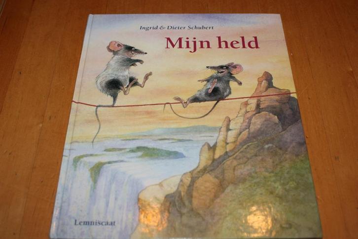Mijn held, Ingrid en Dieter Schubert, Boeken, Kinderboeken | Kleuters, Gelezen, Fictie algemeen, 4 jaar, Jongen of Meisje, Ophalen of Verzenden