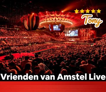 VRIENDEN VAN AMSTEL LIVE 2025 | Staanplaatsen 1e Ring ⭐⭐⭐⭐⭐ beschikbaar voor biedingen