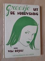 GREETJE UIT DE NOODWONING Wim Broos, Ophalen of Verzenden, Gelezen, Fictie algemeen