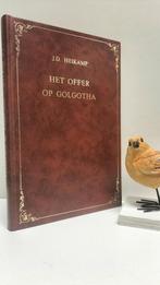 Heikamp, Ds. J.D. ; Het offer van Golgotha, Ophalen of Verzenden, Gelezen, Christendom | Protestants