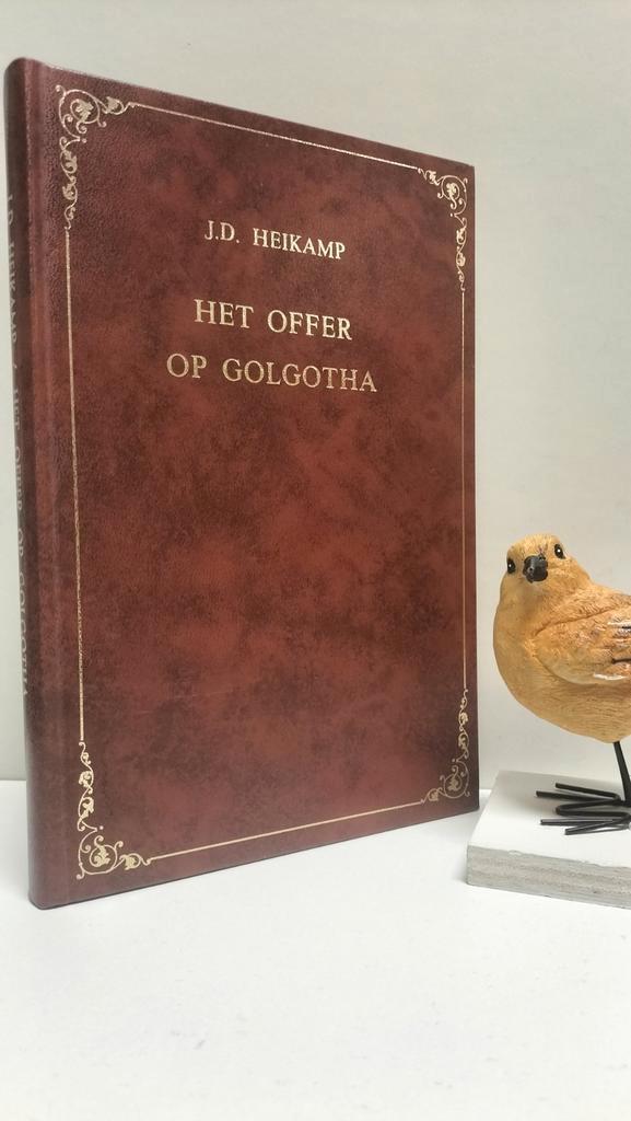 Heikamp, Ds. J.D. ; Het offer van Golgotha, Boeken, Godsdienst en Theologie, Gelezen, Christendom | Protestants, Ophalen of Verzenden