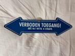 Emaille Verboden Toegang Bordje, Ophalen of Verzenden