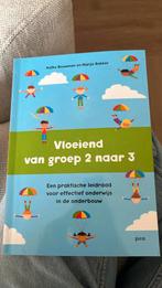 Marije Bakker - Vloeiend van groep 2 naar 3, Boeken, Sociale wetenschap, Ophalen of Verzenden, Zo goed als nieuw, Marije Bakker; Aafke Bouwman
