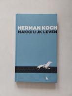 Herman Koch : Makkelijk Leven 🆕️, Boeken, Boekenweekgeschenken, Ophalen of Verzenden, Nieuw, Herman Koch
