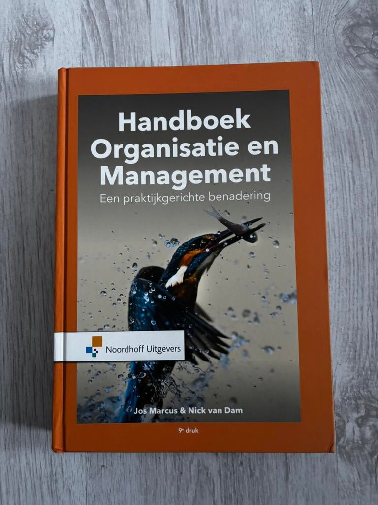 Handboek Organisatie en Management. Een praktijkgerichte ben, Boeken, Sociale wetenschap, Ophalen of Verzenden, Zo goed als nieuw