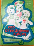 Van drie domme zusjes WG van de Hulst, Boeken, Ophalen of Verzenden, Zo goed als nieuw