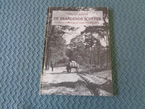 De brandende scheper - Volksverhalen  - John v Ierland, Boeken, Streekboeken en Streekromans, Zo goed als nieuw, Noord-Brabant