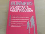 Runner’s world - De complete hardloopgids voor vrouwen zgan, Ophalen of Verzenden, Zo goed als nieuw, Balsport