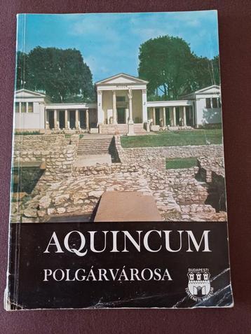 Aquincum Polgárvárosa (Budapest) beschikbaar voor biedingen
