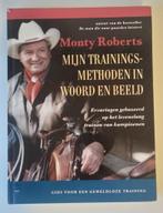 Monty Roberts - Mijn trainingsmethoden in woord en beeld, Ophalen of Verzenden, Zo goed als nieuw, Overige onderwerpen