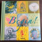 Happinez boek; Begin!, Boeken, Ophalen of Verzenden, Zo goed als nieuw, Spiritualiteit algemeen, Overige typen